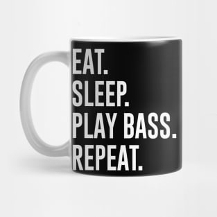 Eat Sleep Play Bass Repeat Mug